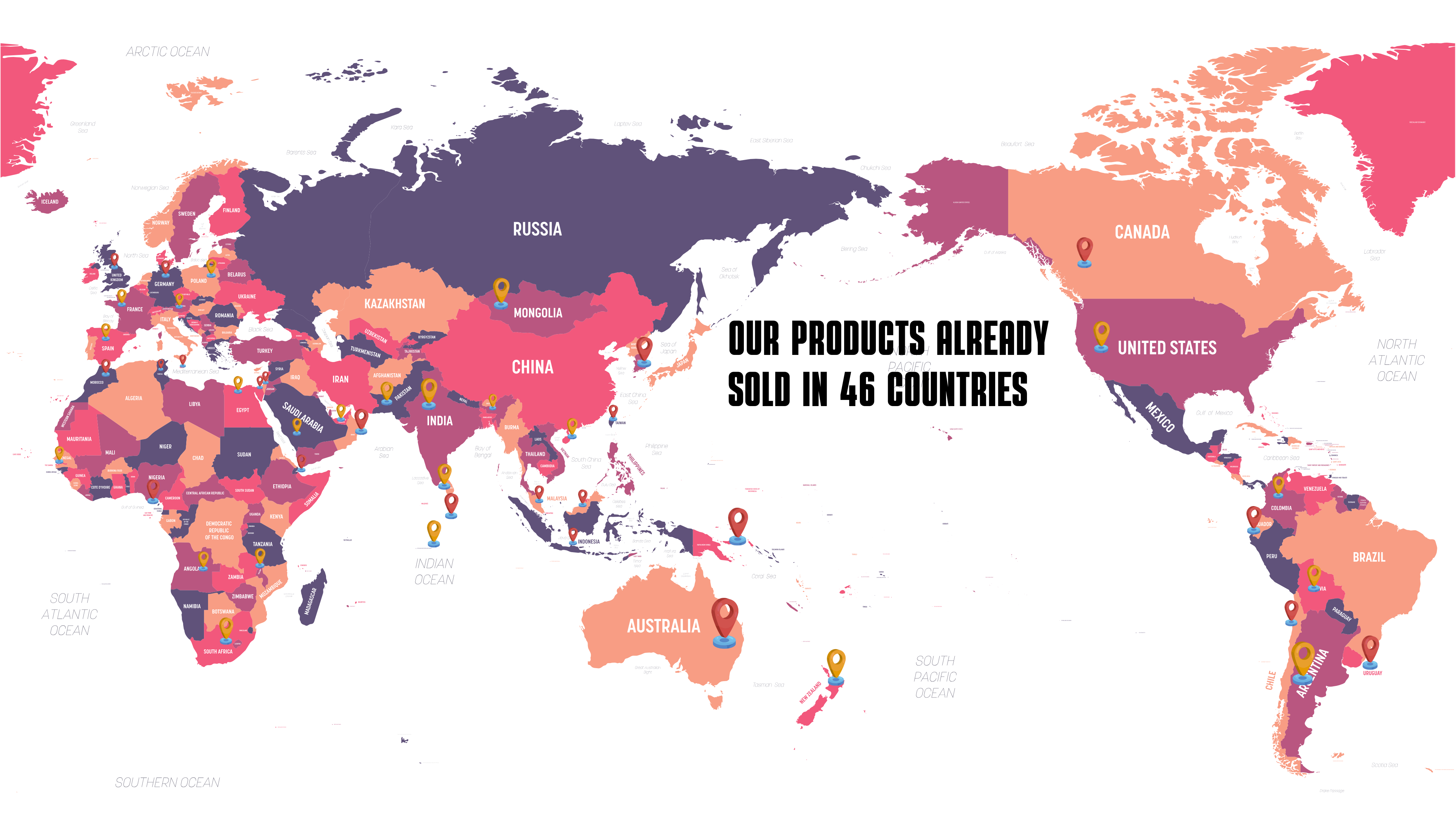 Our products already sold in 46 countries,talk to us and become our partner